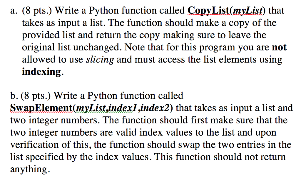 Solved Write a Python function called Copy List(myList) that | Chegg.com