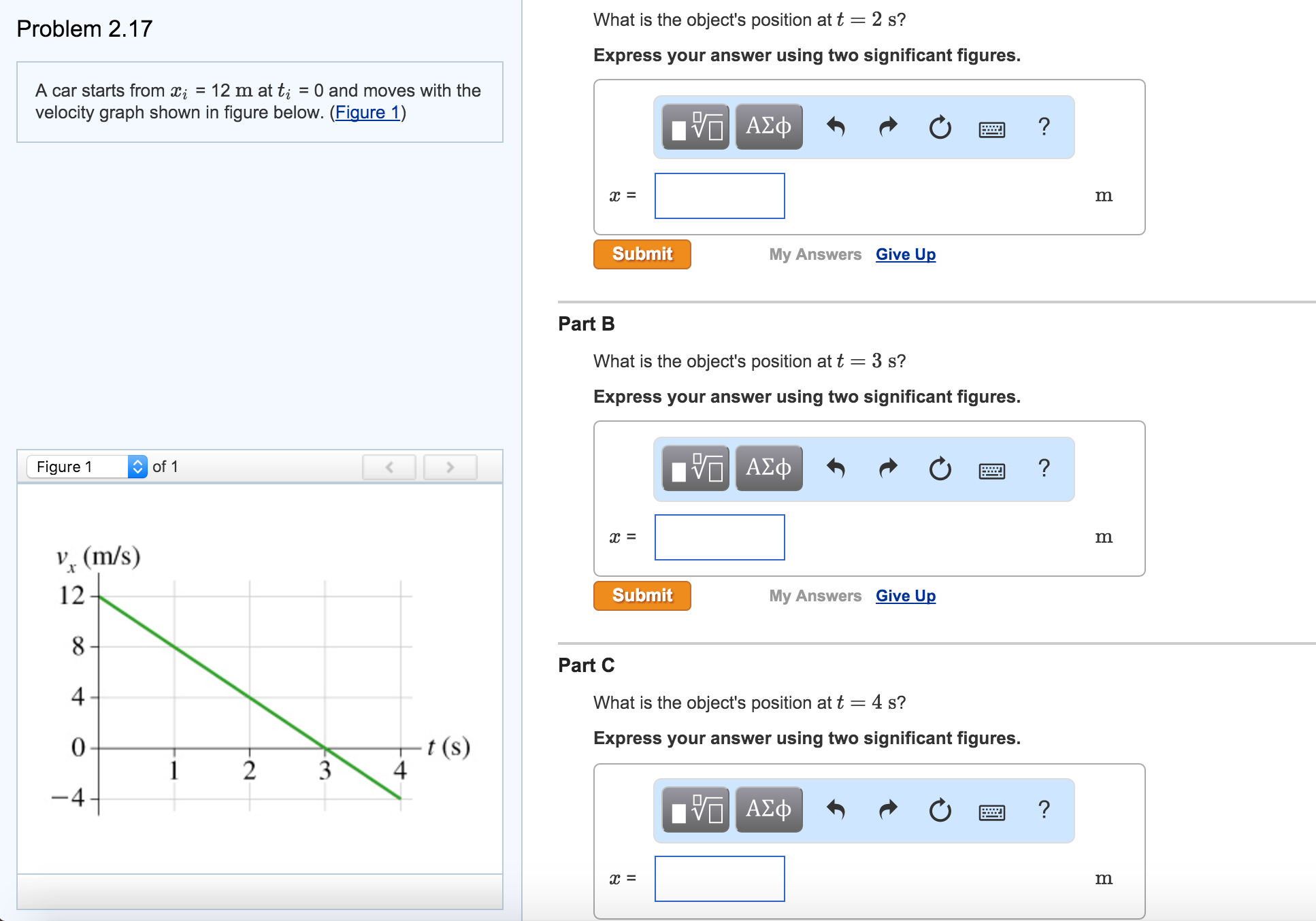 Solved A car starts from x_i = 12 m at t_i = 0 and moves
