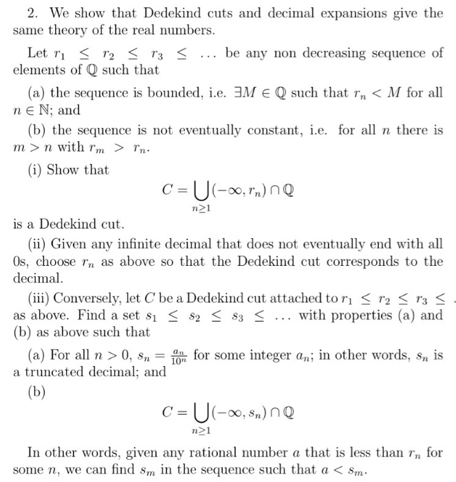 Solved We Show That Dedekind Cuts And Decimal Expansions | Chegg.com