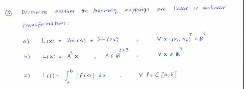 Solved Determine whether the following mapping are linear or | Chegg.com