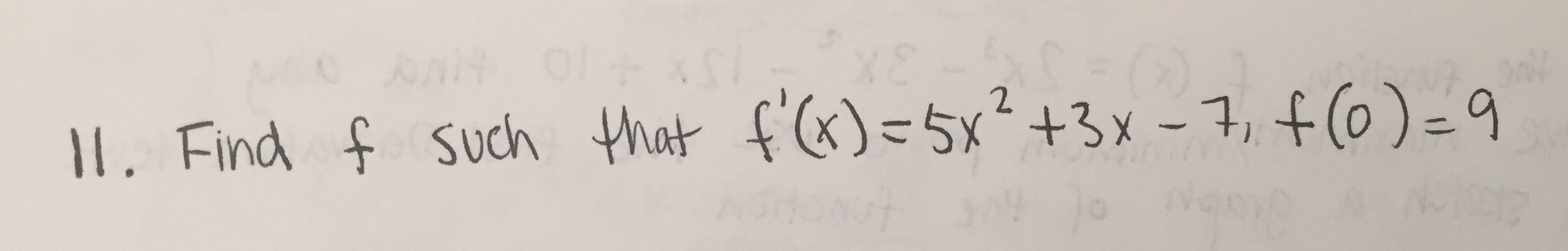 Solved Find F Such That F x 5x 2 3x 7 F 0 9 Chegg