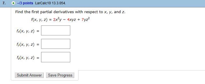 Solved Find the first partial derivatives with respect to x, | Chegg.com