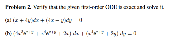 Solved Verify that the given first-order ODE is exact and | Chegg.com