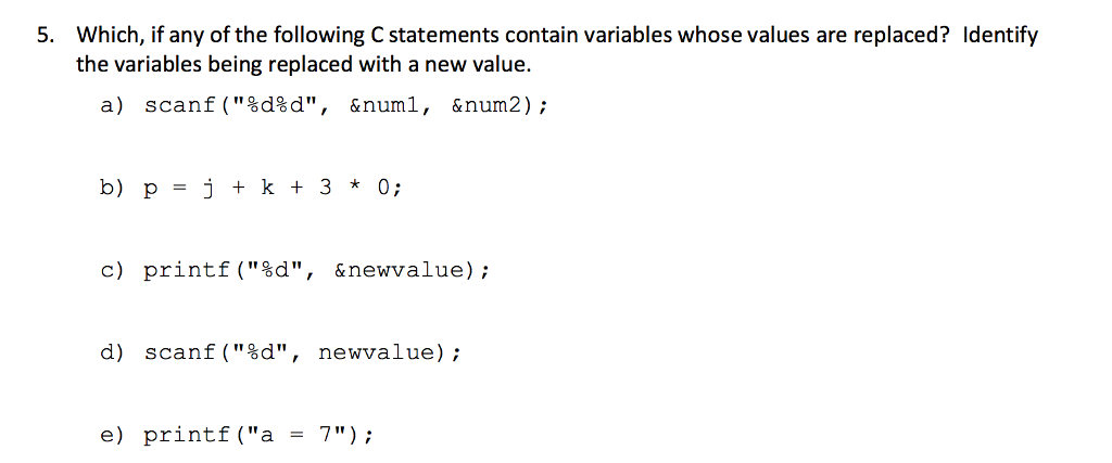 Solved Which, If Any Of The Following C Statements Contain | Chegg.com