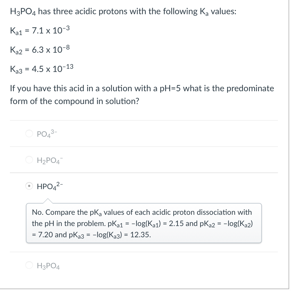 Solved H3PO4 has three acidic protons with the following Ka | Chegg.com