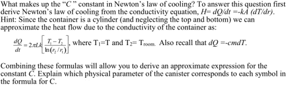 Solved Deriving Newton's Law of Cooling from the | Chegg.com