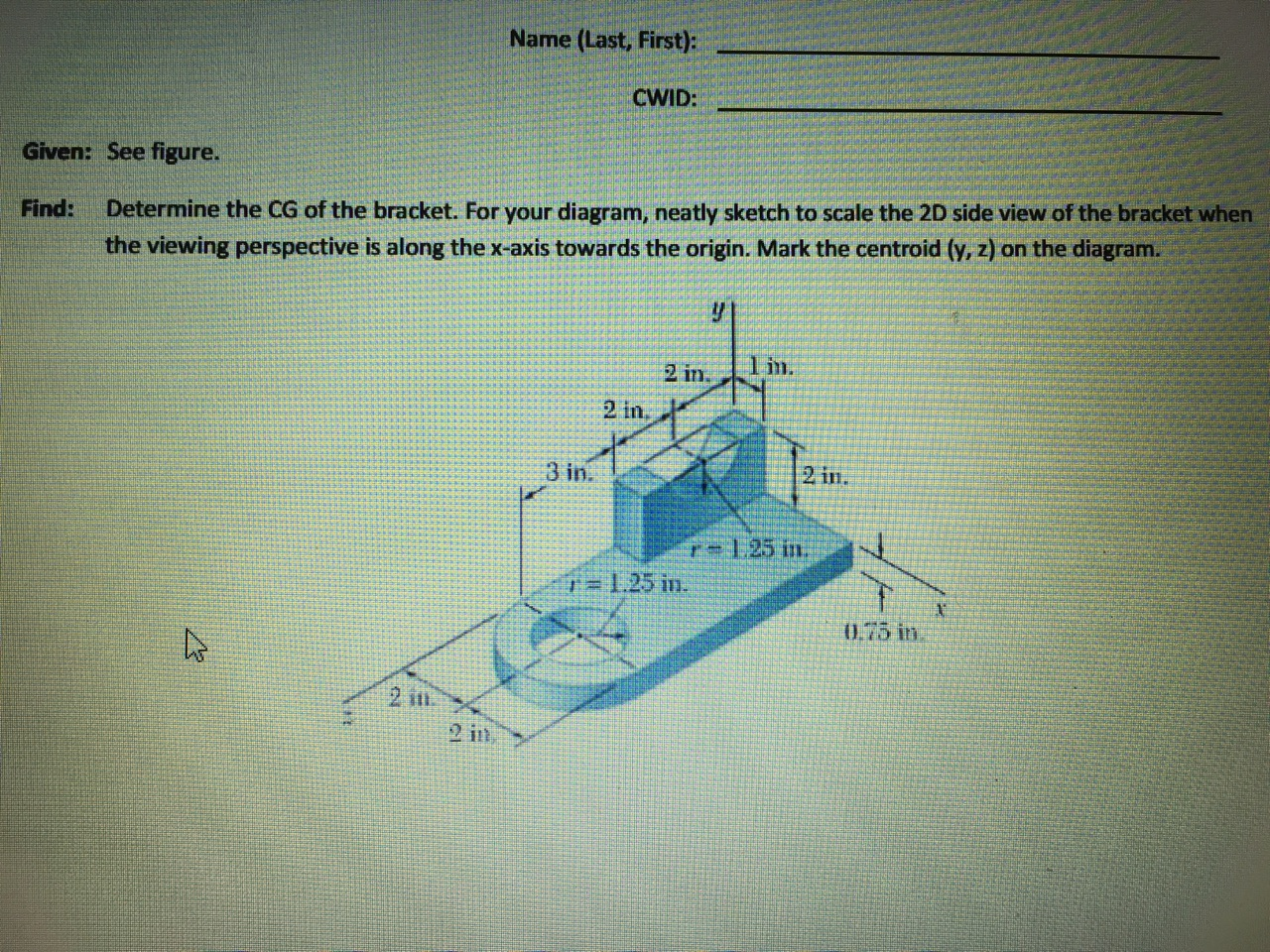 solved-determine-the-cg-of-the-bracket-for-your-diagram-chegg