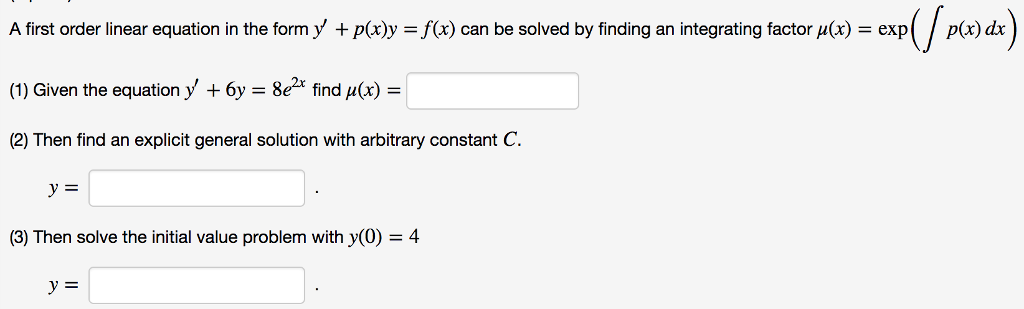 Solved A first order linear equation in the form y + | Chegg.com