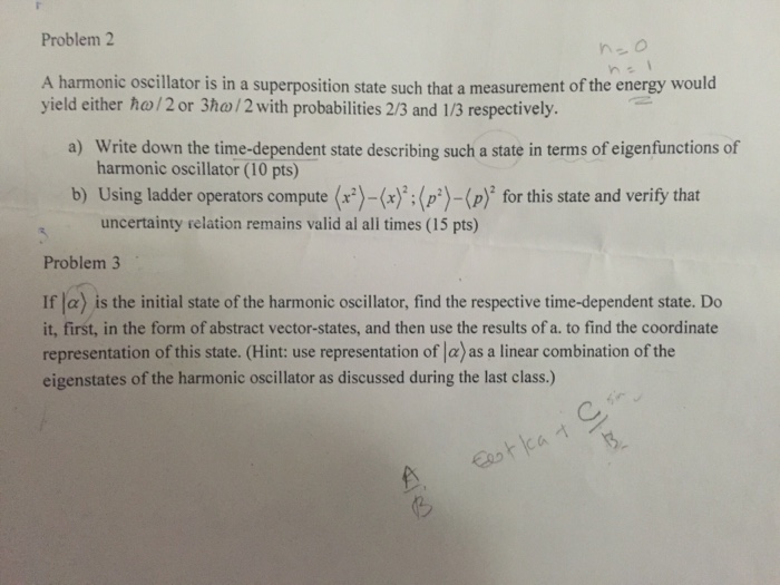 Solved A harmonic oscillator is in a superposition state | Chegg.com