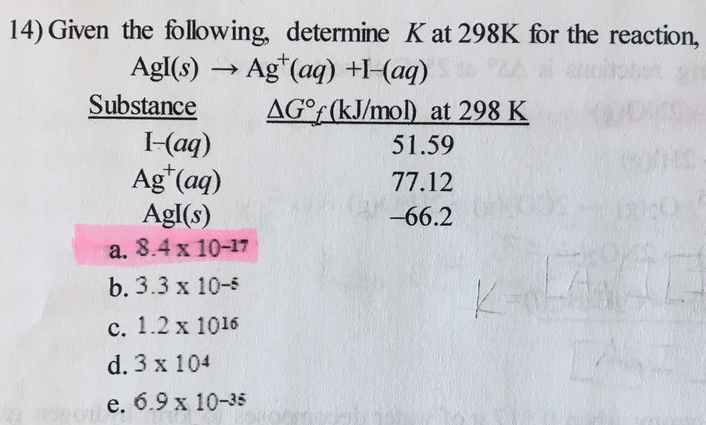 Solved 14 Given the following determine K at 298K for the