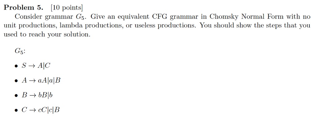 Solved Problem 5. [10 Points Consider Grammar Gs. Give An | Chegg.com