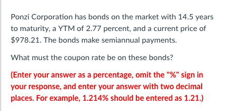 Solved Ponzi Corporation has bonds on the market with 14.5 | Chegg.com