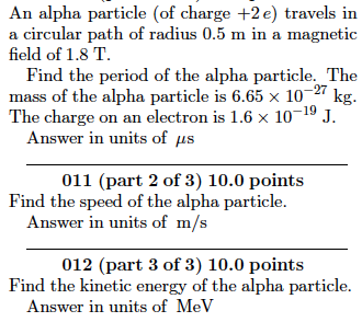Solved An alpha particle (of charge +2e) travels in a | Chegg.com