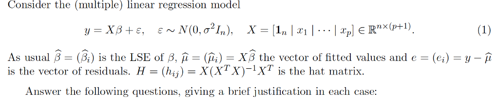 Solved Consider the (multiple) linear regression model y = X | Chegg.com