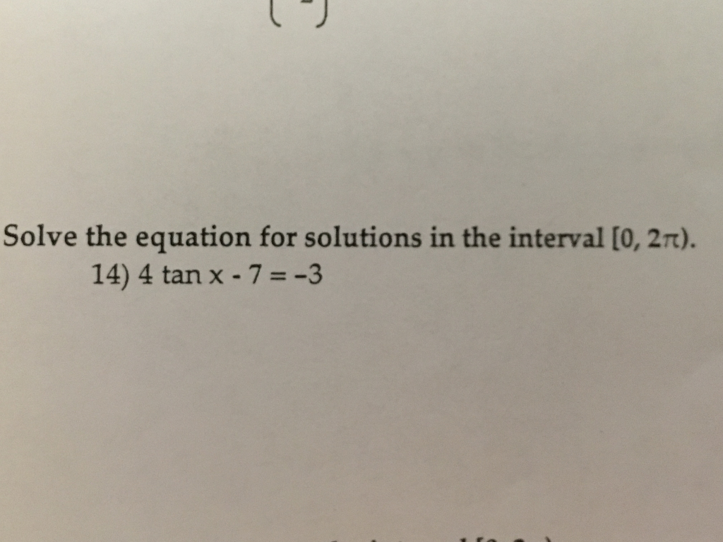 Solved Solve the equation for solutions in the interval [0, | Chegg.com