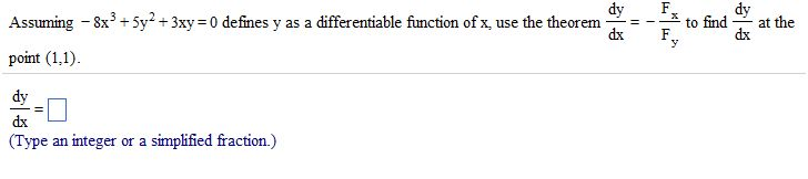Solved Assuming - 8x3 + 5y2 + 3xy = 0 defines y as a | Chegg.com