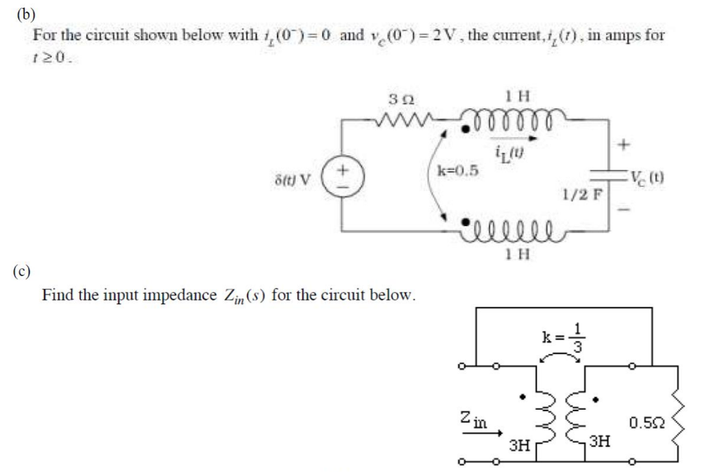 Solved 30 (a). Consider the coupled inductors shown in the | Chegg.com