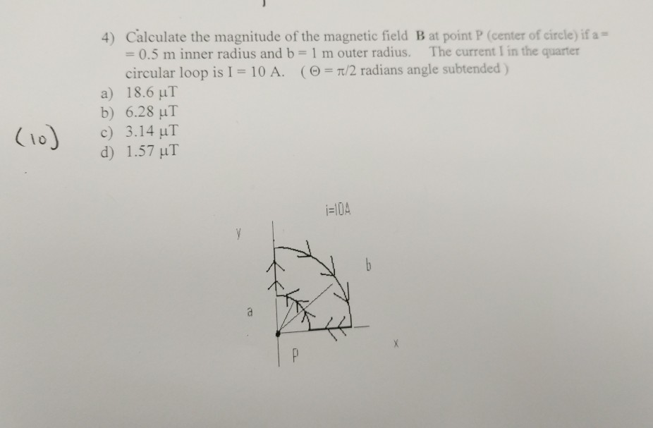 Solved 4) Calculate the magnitude of the magnetic field B at | Chegg.com