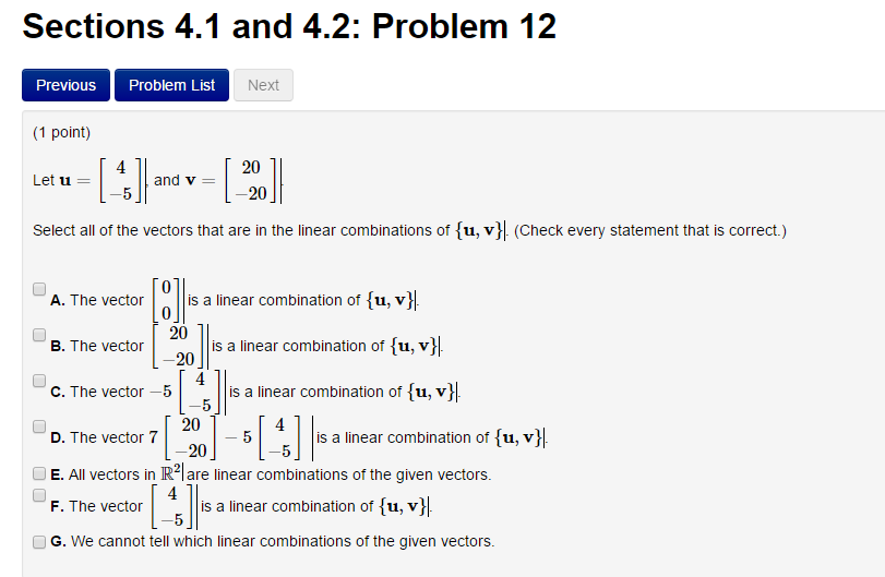 Solved Let u = Select all of the vectors that are in the