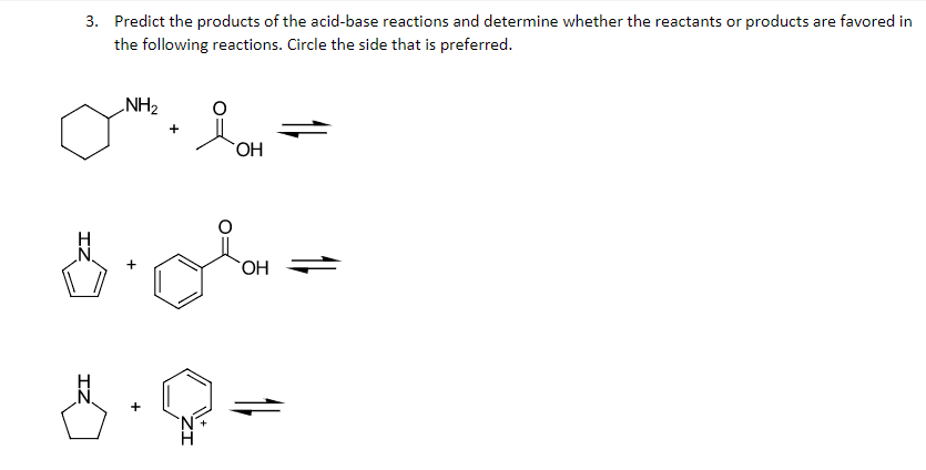 Solved 3.Predict the products of the acid-base reactions and | Chegg.com