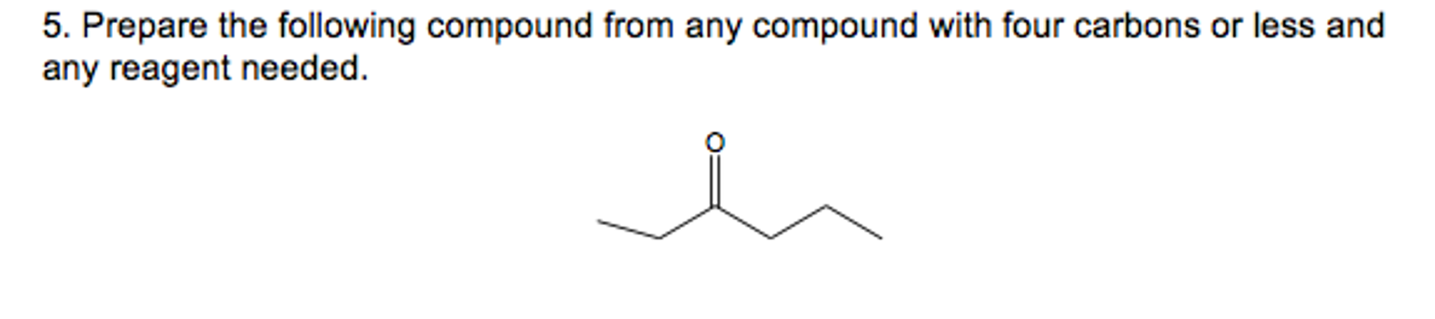 Solved Prepare The Following Compound From Any Compound With Chegg Solved Prepare The Following Compound From Any Compound With Chegg