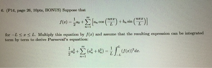 Solved Suppose that f(x) = 1/2 a_0 + sigma^infinity_n = 1 | Chegg.com