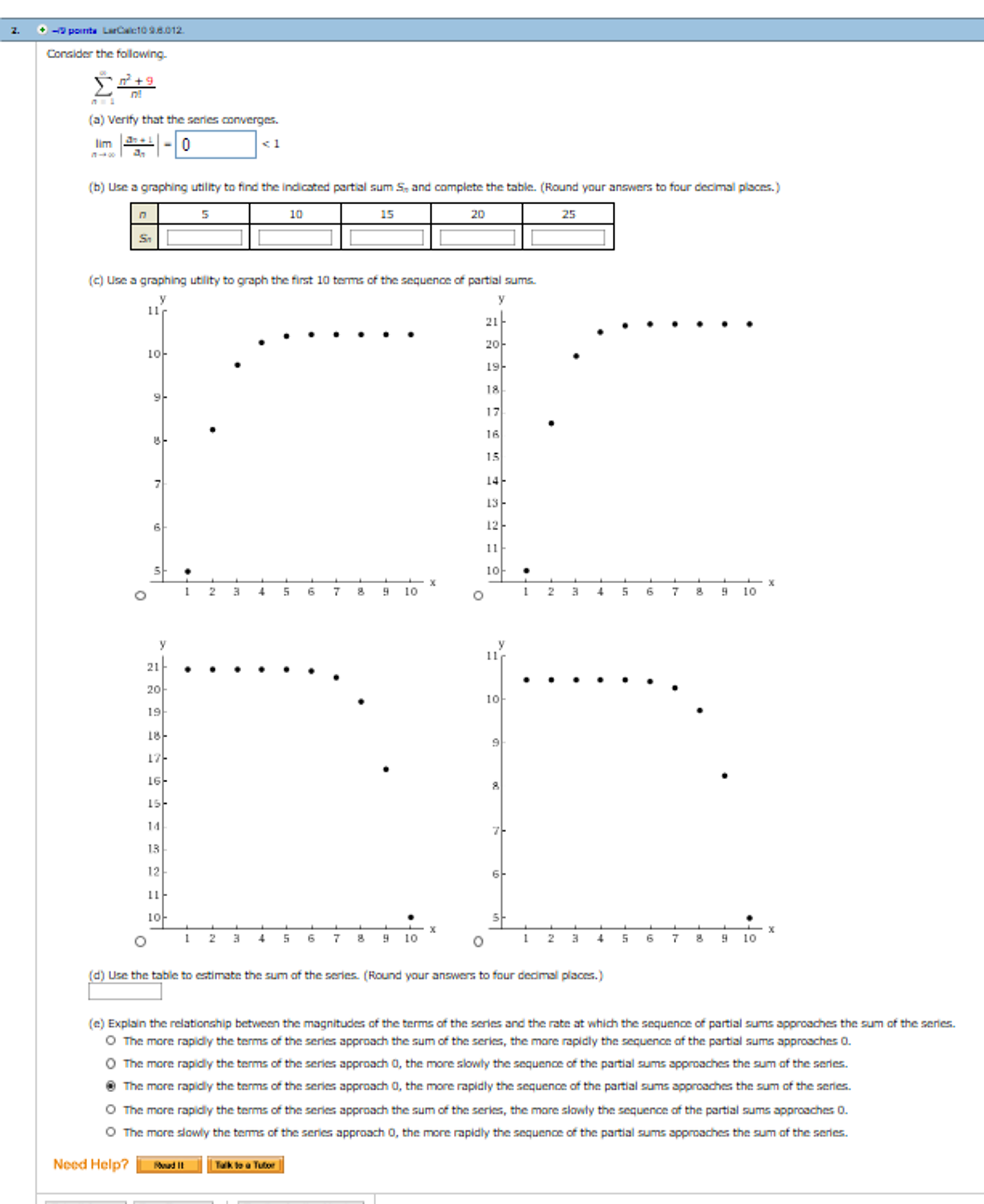 Solved Consider the following. sigma_n = 1^infinity n^2 + | Chegg.com