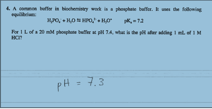 Solved A common buffer in biochemistry work is a phosphate | Chegg.com