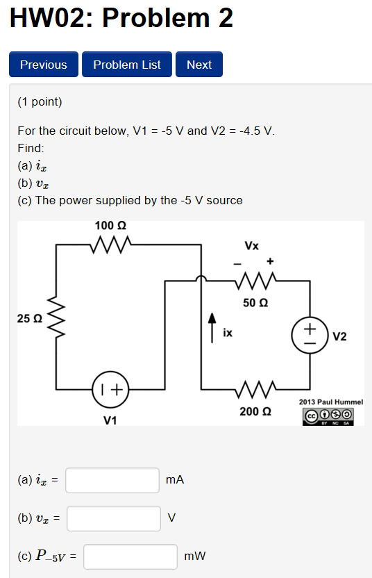 Solved For the circuit below, V1 = -5 V and V2 = -4.5 V. | Chegg.com
