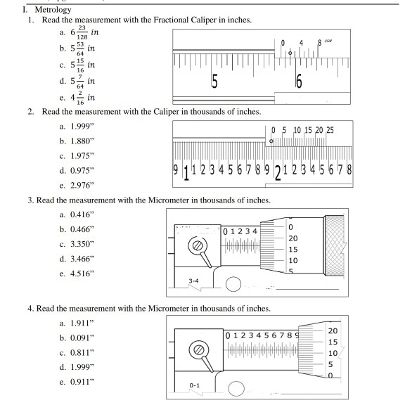 Solved I. Metrology 1. Read the measurement with the | Chegg.com