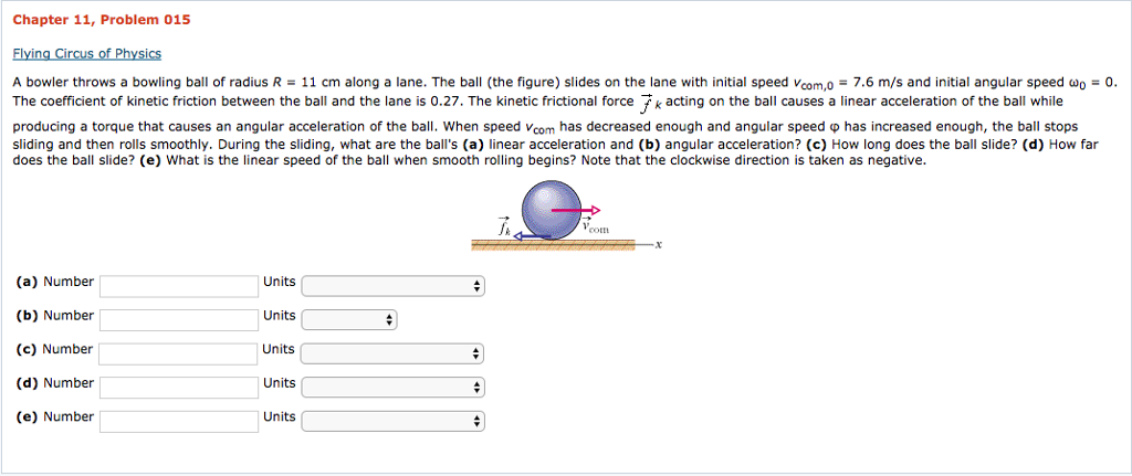 Solved Chapter 11, Problem 015 A bowler throws a bowling | Chegg.com