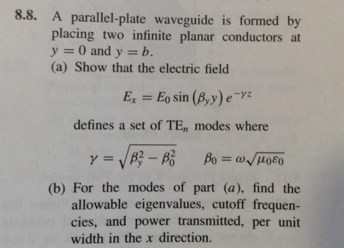 Solved 8.8. A parallel-plate waveguide is formed by placing | Chegg.com