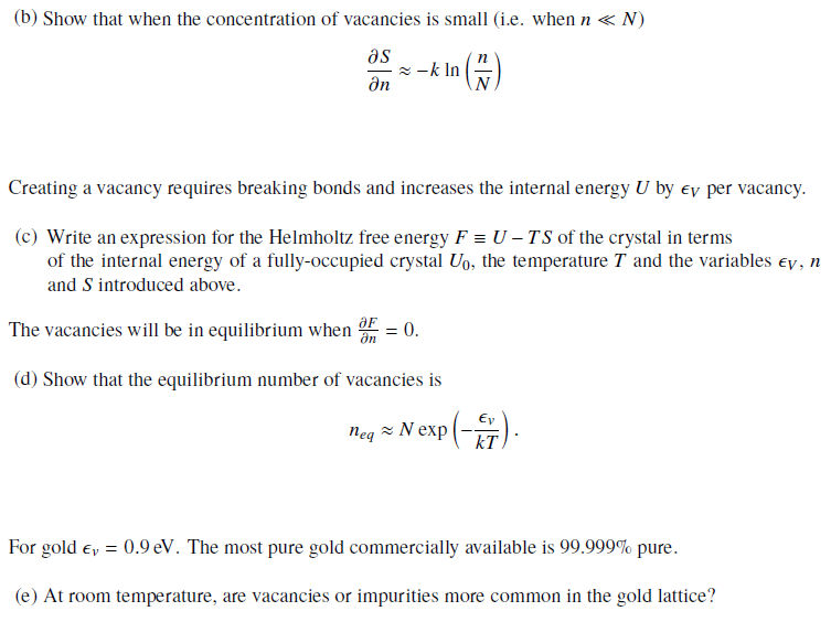 Solved Lattice defects A vacancy is an atom missing from its | Chegg.com