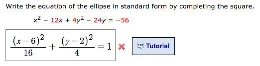 Solved Write the equation of the ellipse in standard form by | Chegg.com