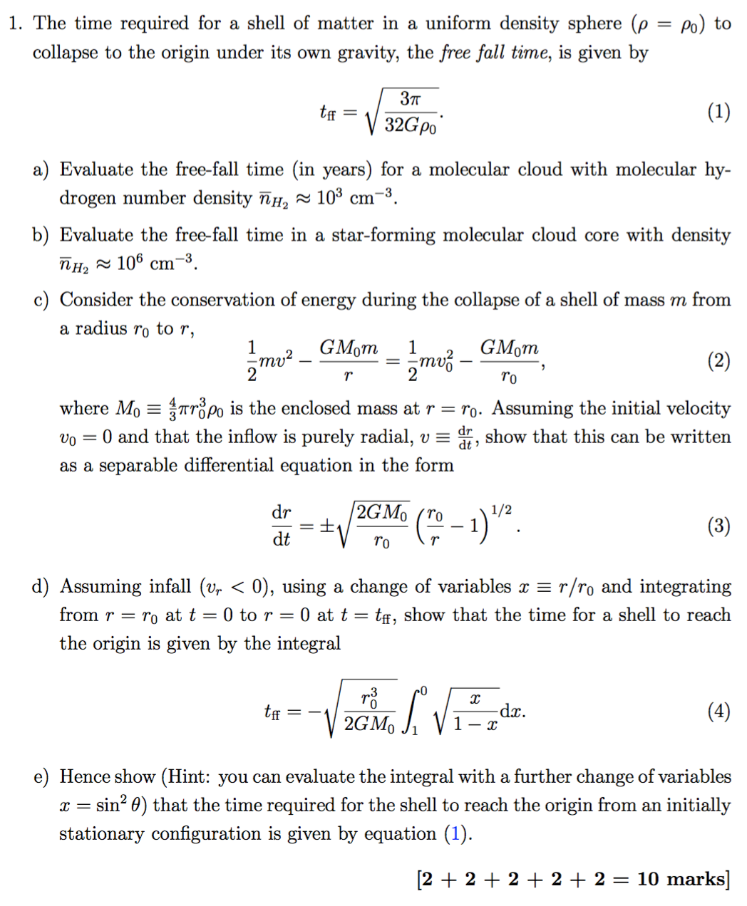 Solved 1. The Time Required For A Shell Of Matter In A 