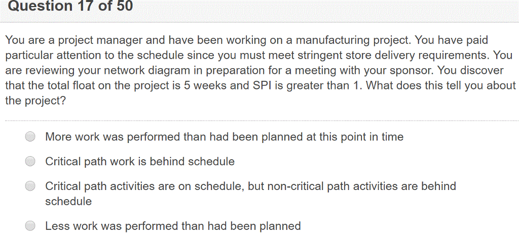 Solved Question 17 of 50 You are a project manager and have | Chegg.com