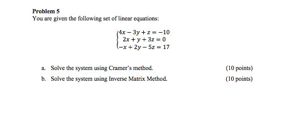 Solved You are given the following set of linear equations: | Chegg.com