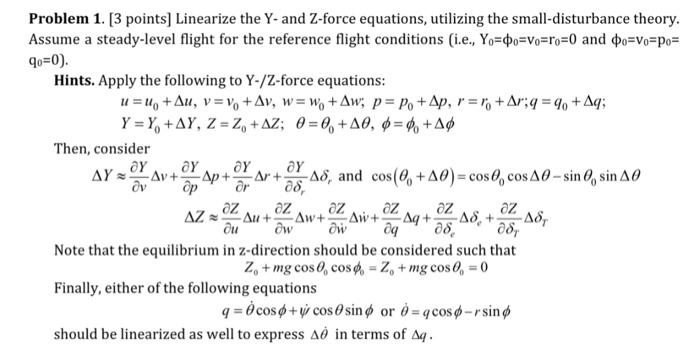 Solved Linearize The Y And Z force Equations Utilizing The Chegg