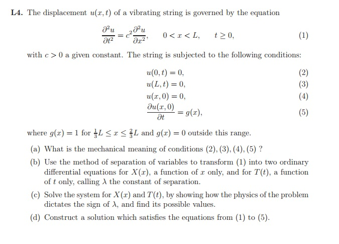 Solved The displacement u(x, t) of a vibrating string is | Chegg.com