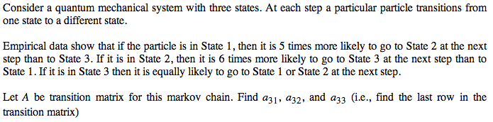 Solved Consider a quantum mechanical system with three | Chegg.com