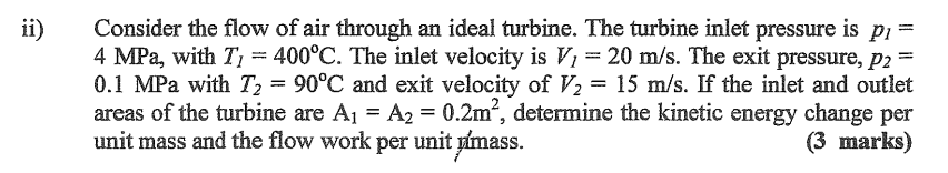 Solved ii) Consider the flow of air through an ideal | Chegg.com