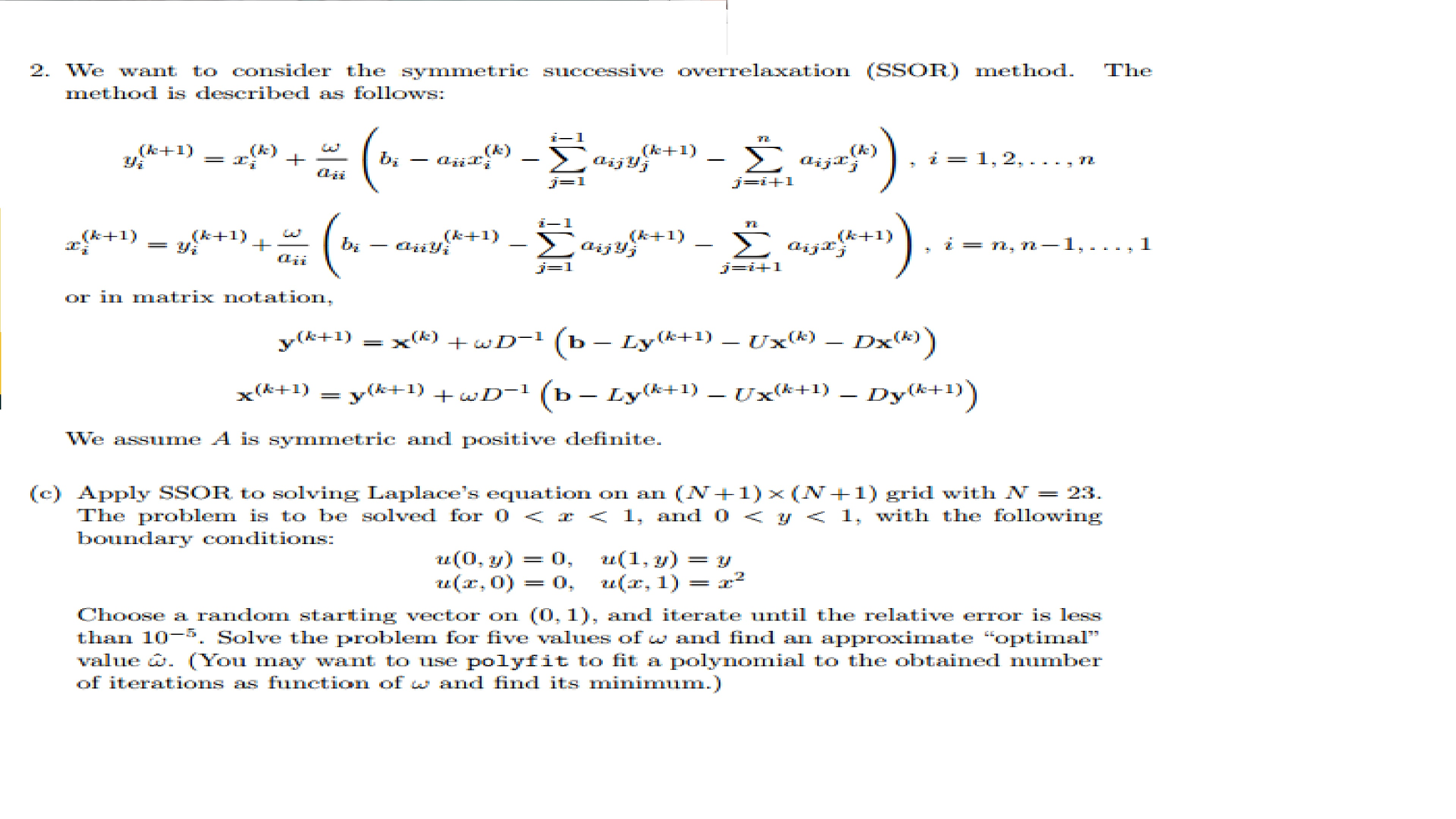 We Want To Consider The Symmetric Successive Over | Chegg.com