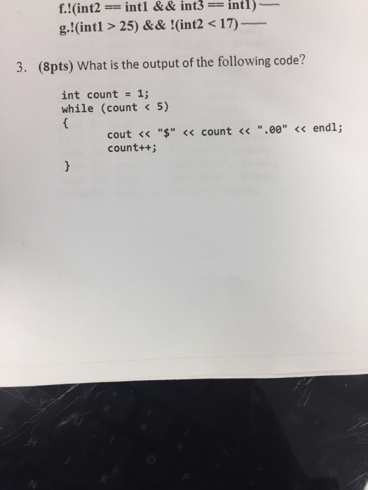 Solved What Is The Output Of The Following Code ? Int Count | Chegg.com