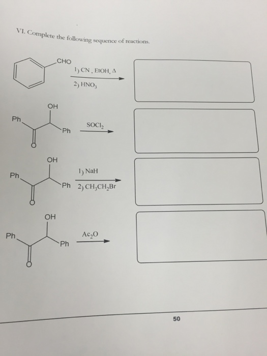 Solved Complete The Following Sequence Of Reactions. | Chegg.com