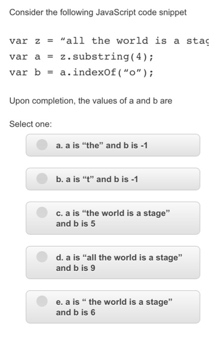 Solved Consider The Following JavaScript Code Snippet Var Z | Chegg.com