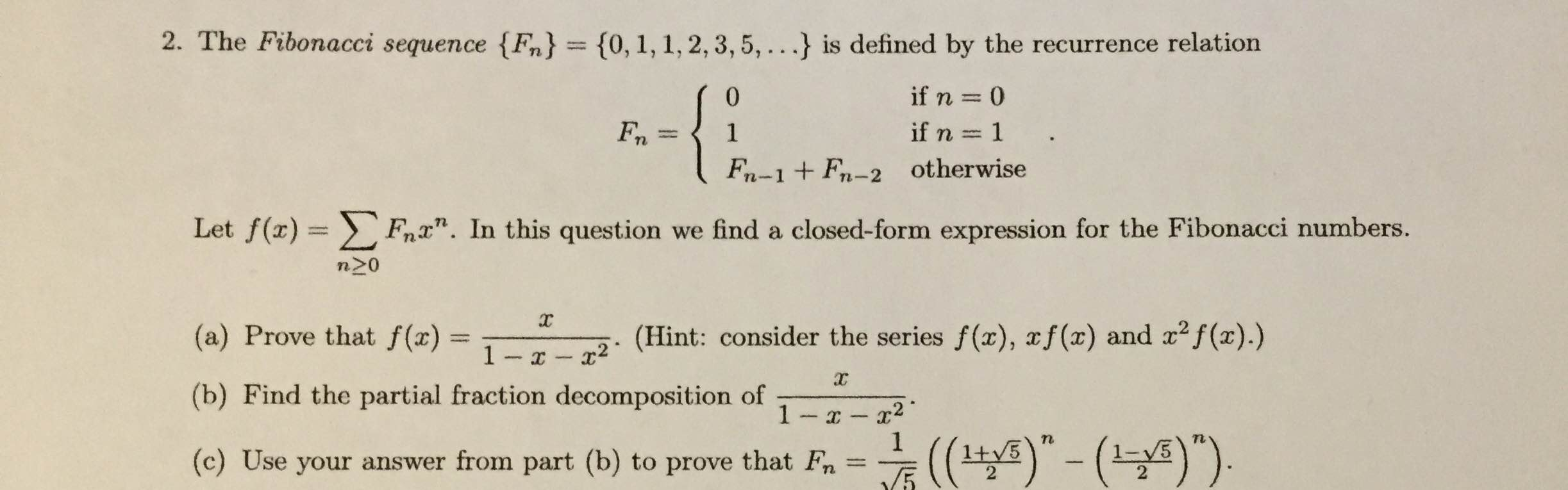 The Fibonacci sequence F n 0 1 1 2 3 5 Chegg