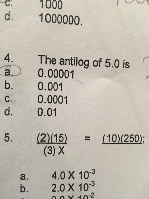 Solved The antilog of 5.0 is 0.00001 0.001 0.0001 0.01 | Chegg.com