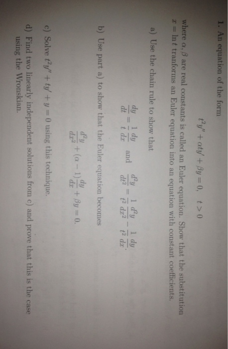 Solved An equation of the form t^2y" + alpha t y' + beta y = | Chegg.com