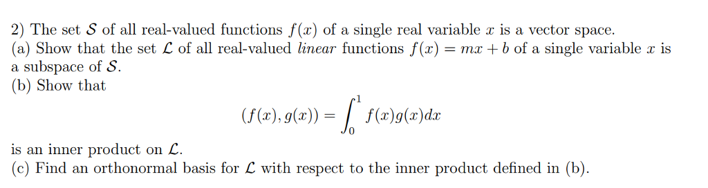 Solved 2) The set of all real-valued functions f(x) of a | Chegg.com