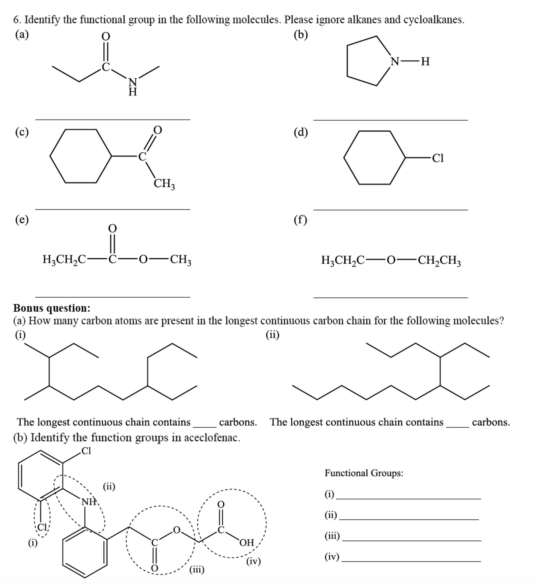 Solved Identify the functional group in the following | Chegg.com